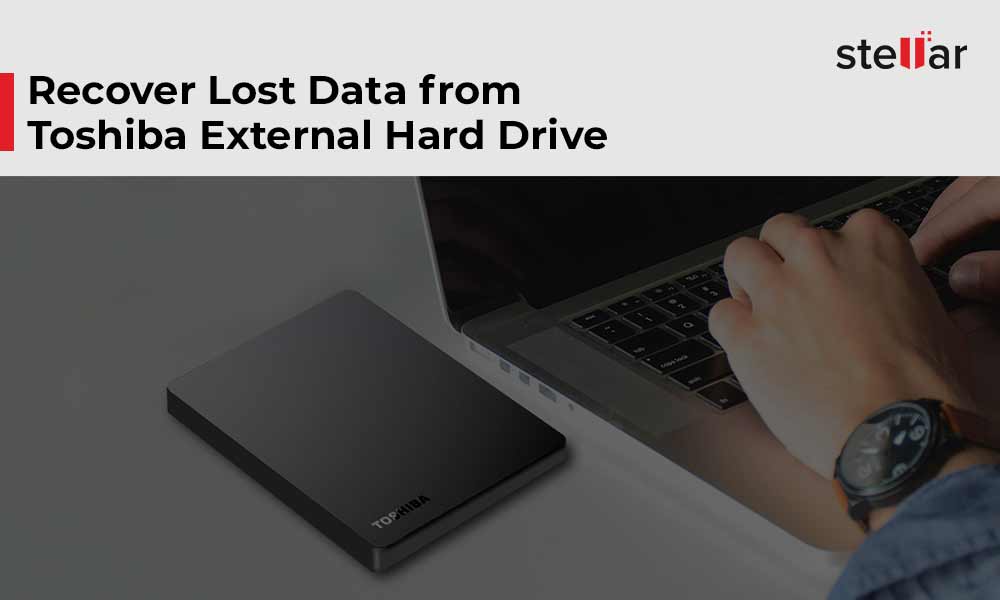 How to Perform Toshiba External Hard Drive Recovery? ob欧宝体育登陆