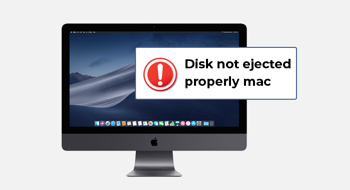 disk-not-ejected-properly-mac